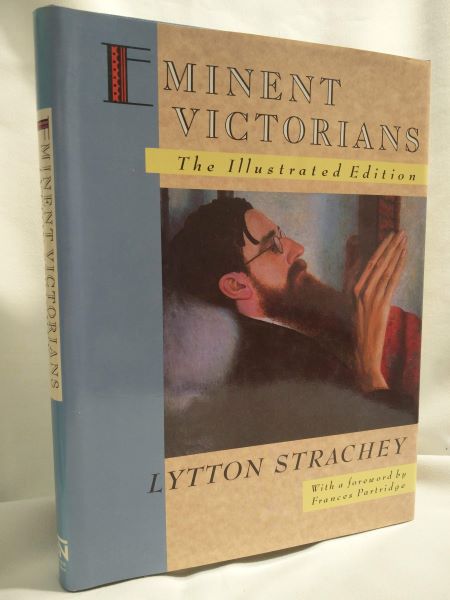 Eminent Victorians - The Illustrated Edition
