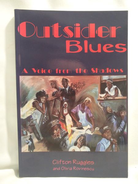 Outsider Blues - A Voice From the Shadows