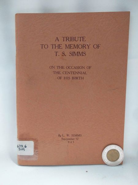 A Tribute to the Memory of T.S. Simms - On the Occasion of the Centennial of His Birth