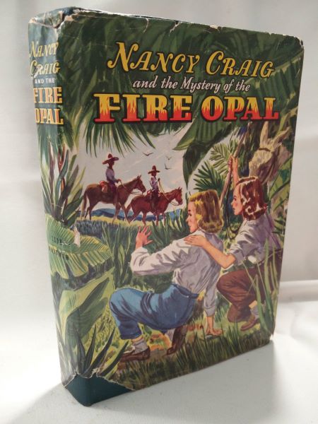 Nancy Craig and the Fire Opal of Guatemala