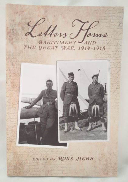 Letters Home - Maritimers and The Great War, 1914-1918