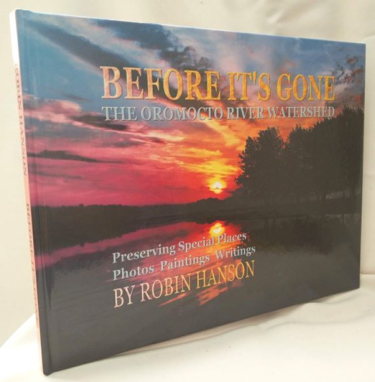 Before It's Gone - The Oromocto River Watershed