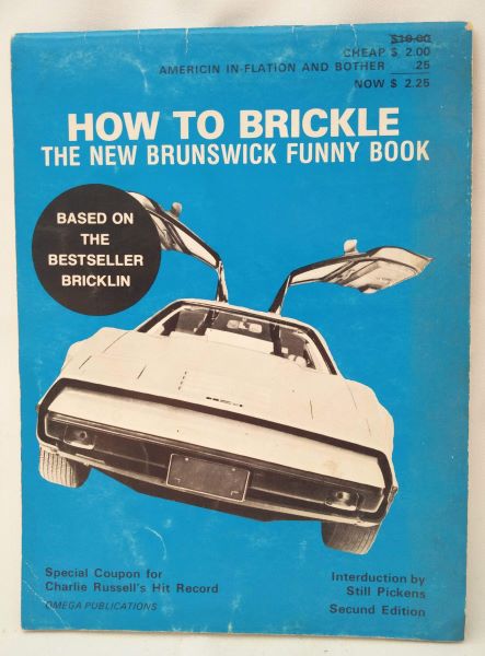 How to Brickle; The New Brunswick Funny Book