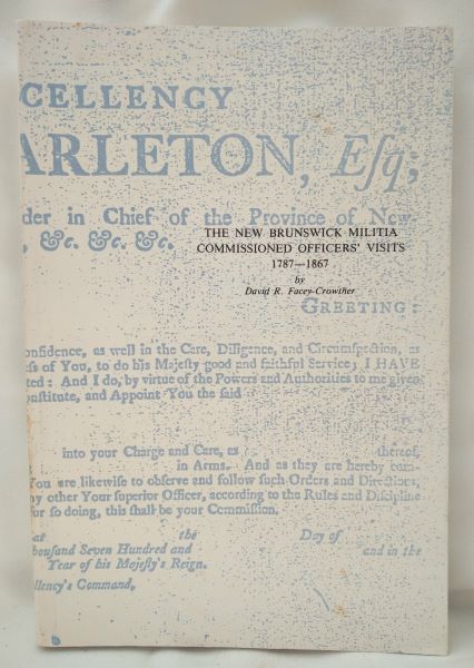 The New Brunswick Militia Commissioned Officers' List 1787-1867