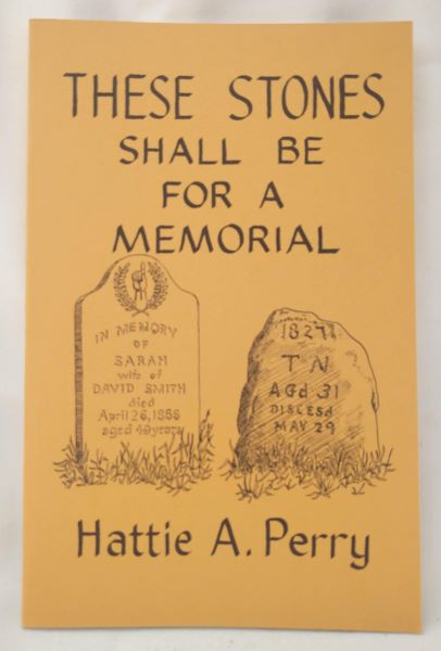 These Stones Shall Be for a Memorial