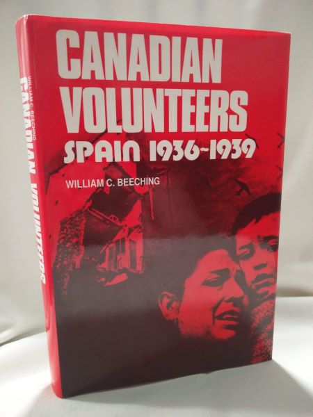 Canadian Volunteers - Spain 1936-1939