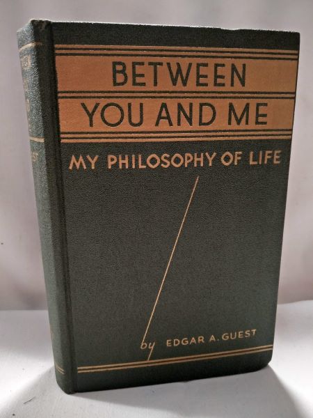 Between You and Me - My Philosophy of Life