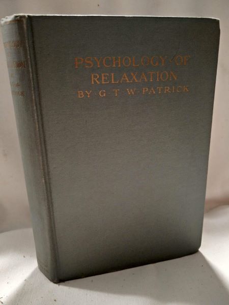 The Psychology of Relaxation