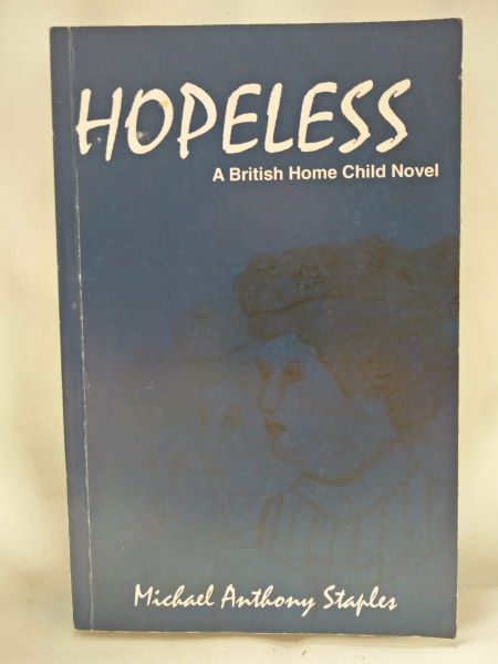 Hopeless - A British Home Child Novel