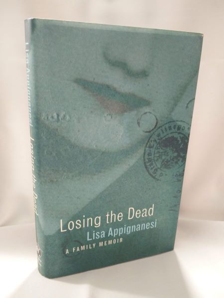 Losing the Dead - A Family Memoir