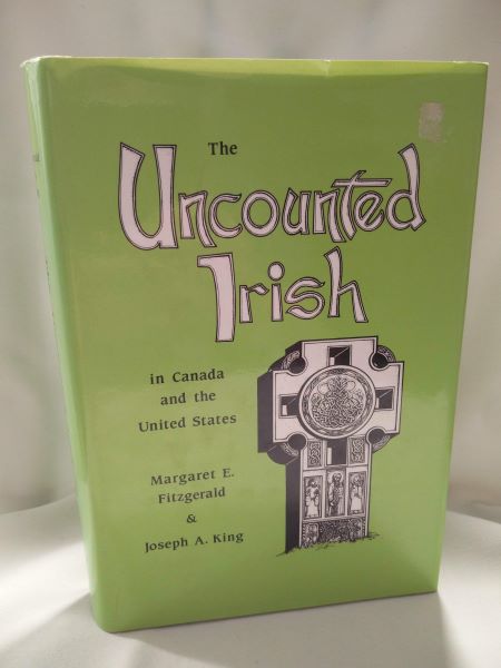 The Uncounted Irish in Canada and the United States