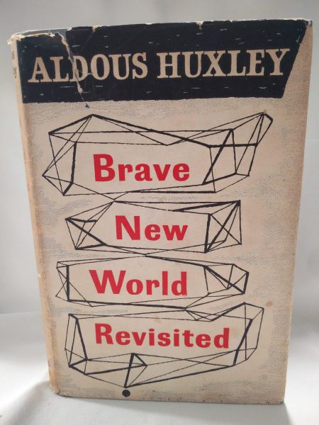 Brave New World Revisited