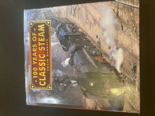 100 Years of Classic Steam