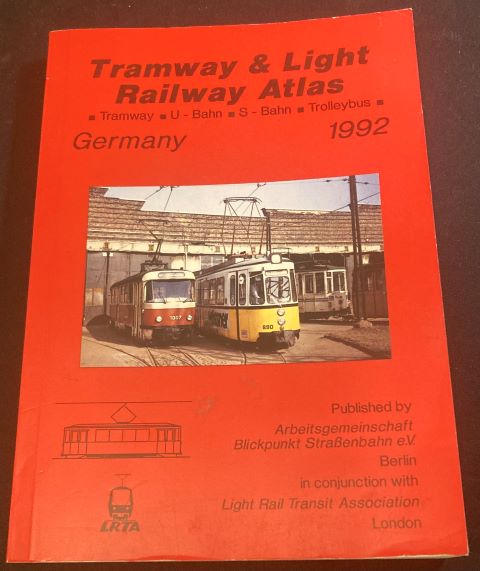 Tramway and Light Railway Atlas Germany 1992