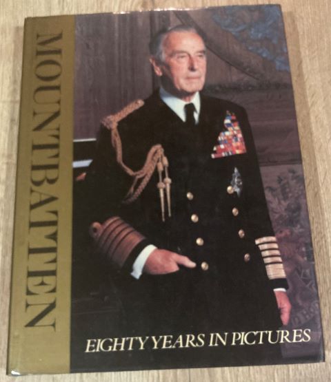 Mountbatten Eighty Years in Pictures