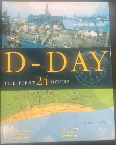 D-Day The First 24 Hours