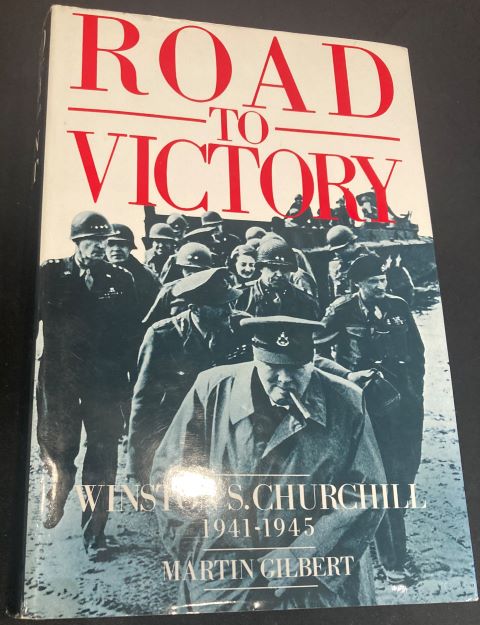 Road to Victory - Winston S. Churchill 1941-1945