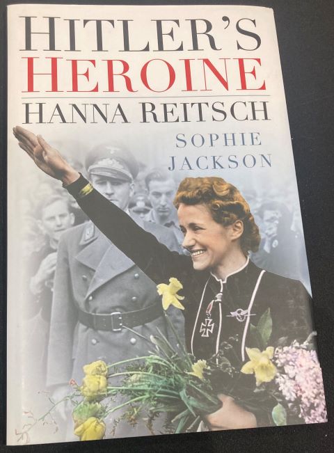 Hitler's Heroine Hanna Reitsch