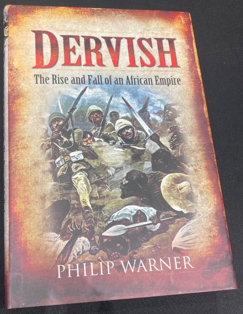 Dervish The Rise and Fall of an African Empire
