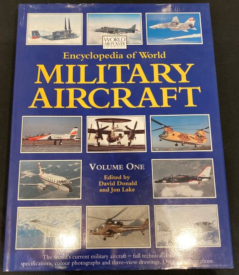 Encyclopedia of World Military Aircraft Volume One