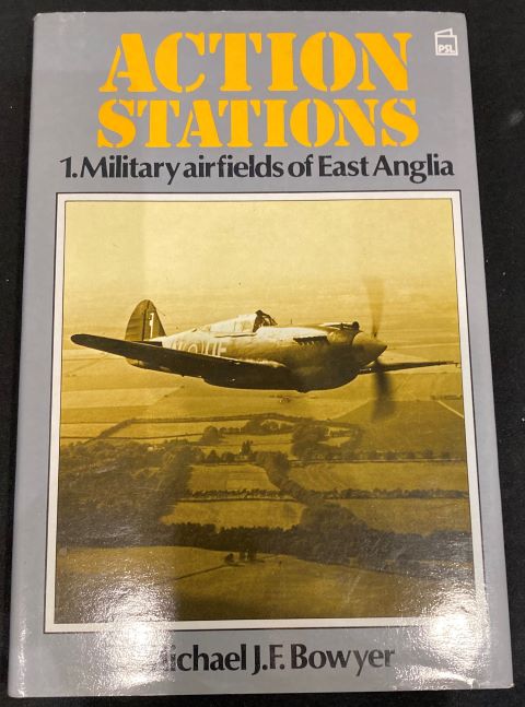 Action Stations 1. Military airfields of East Anglia