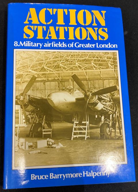 Action Stations 8. Military airfields of the Greater London