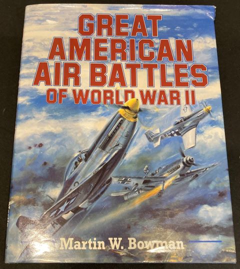 Great American Air Battles of World War II