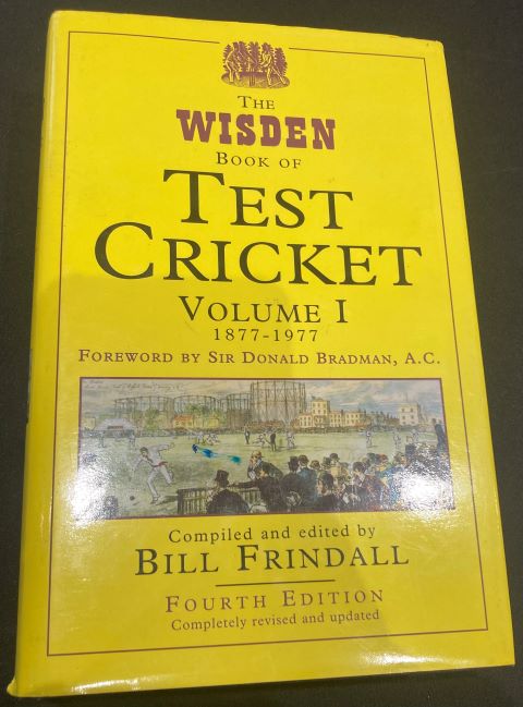 The Wisden Book of Test Cricket Volume I 1877-1977 Fourth Edition