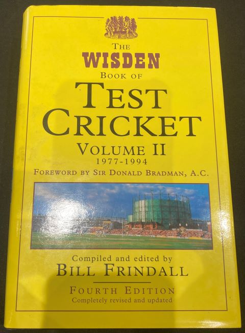 The Wisden Book of Test Cricket Volume II 1977-1994 Fourth Edition