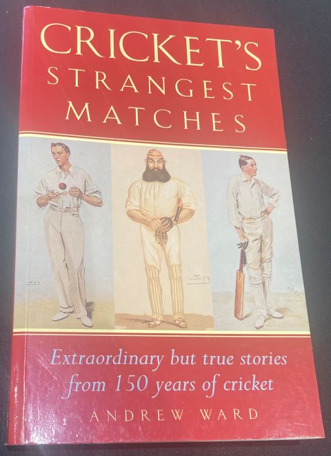 Cricket's Strangest Matches