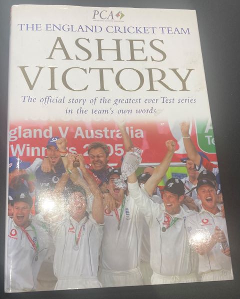 Ashes Victory The official story of the greatest ever Test series in the team's own words