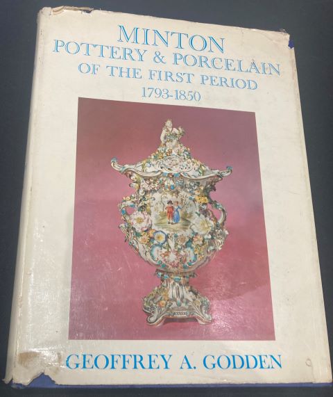 Minton Pottery & Porcelain of the First Period 1793-1850