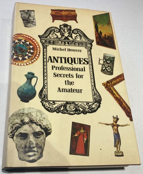 Antiques Professional Secrets for the Amateur