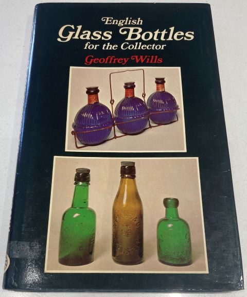 English Glass Bottles for the Collector