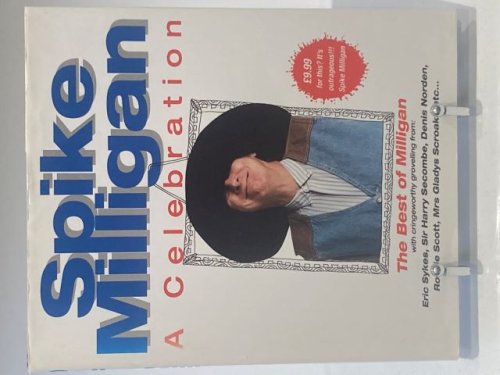 Spike Milligan a Celebration