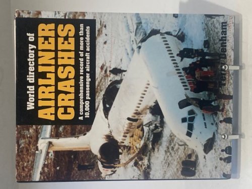 World Directory of Airliner Crashes