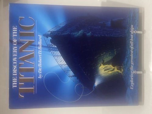 The Discovery of the Titanic