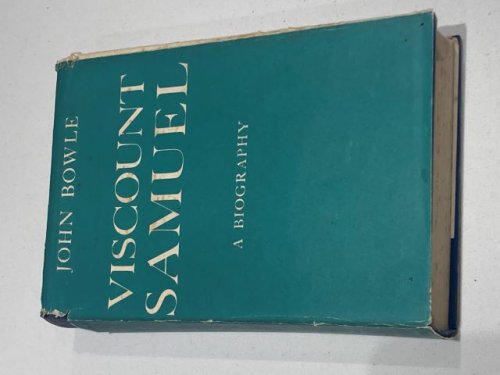 Viscount Samuel A Biography