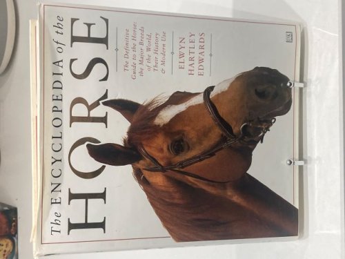The Encyclopedia of the Horse