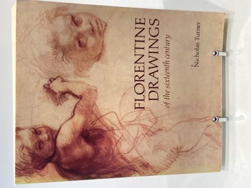 Florentine Drawings of the sixteenth Century