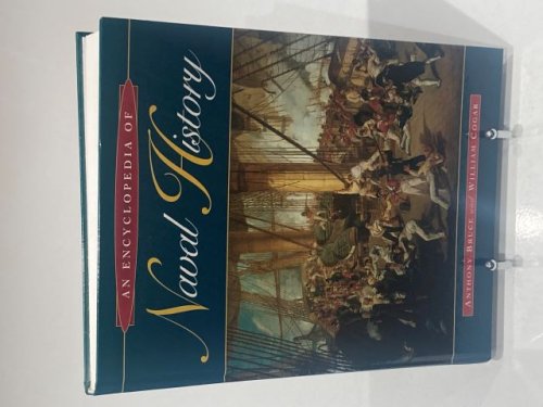 An Encyclopedia of Naval History
