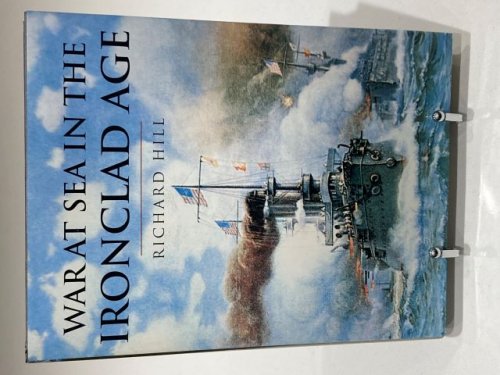 War at Sea in the Ironclad Age