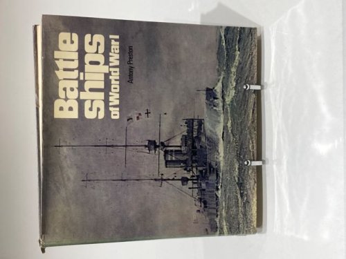 Battle Ships of World War I
