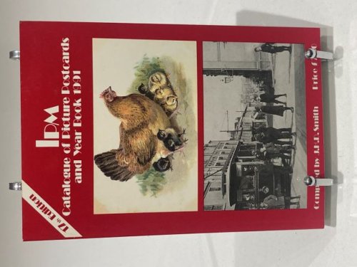 IPM Catalogue of Picture Postcards and Year Book 1991