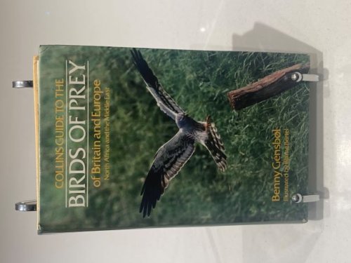 Collins Guide to the Birds of Prey of Britain and Europe