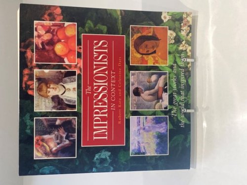 The Impressionists in Context