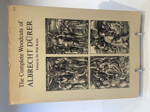 The Complete Woodcuts of Albrecht Durer