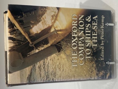 The Oxford Companion to Ships & the Sea