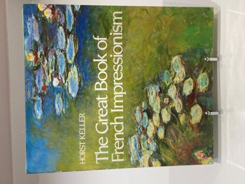 The Great book of French Impressionists