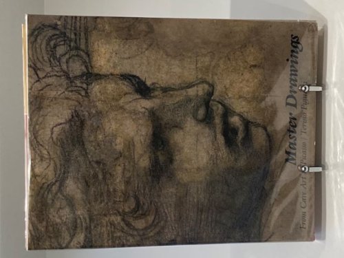Master Drawings from Cave Art to Picasso